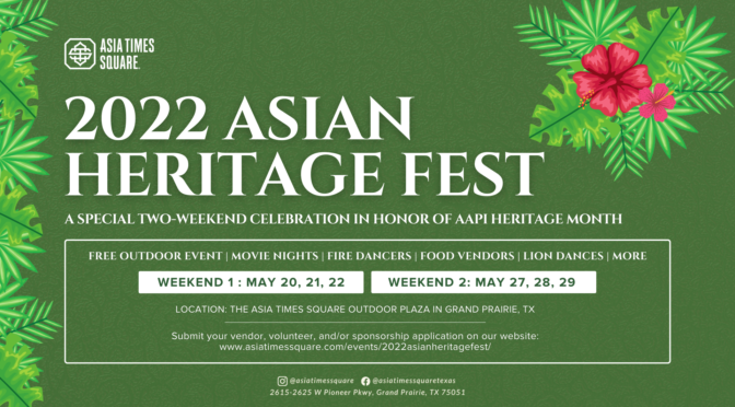 Asian Heritage Fest – May, 2022